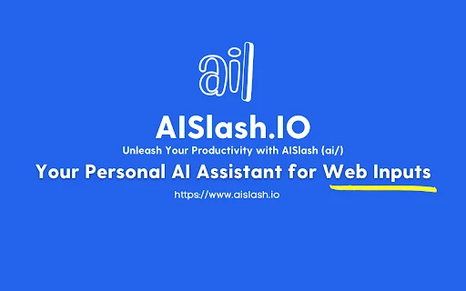 AISlash.IO - Chrome Extension - AI Tool Ocean