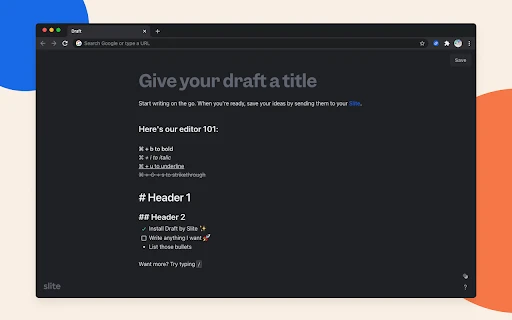 Draft by Slite - Chrome Extension - AI Tool Ocean