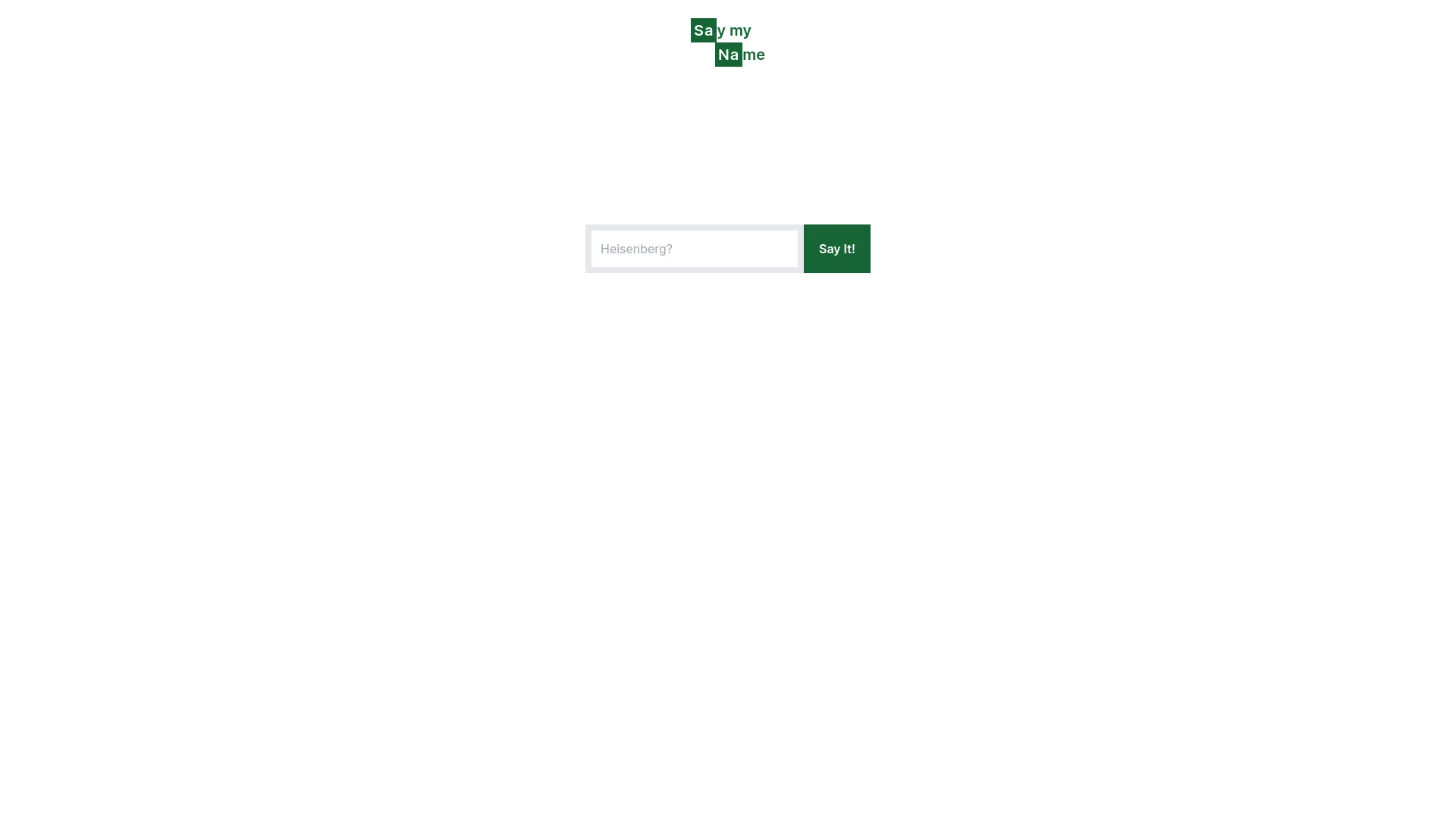 Say My Name! - AI Tool Ocean